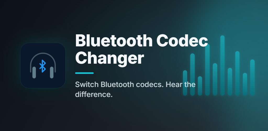 تحميل تطبيق بلوتوث كودك تشينجر Bluetooth Codec Changer مهكر آخر إصدار 2026 للأندرويد