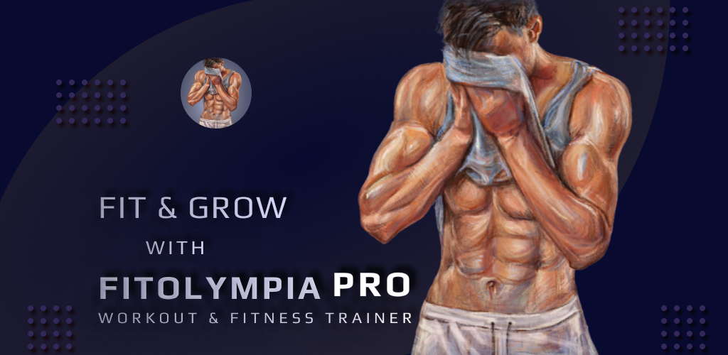تحميل تطبيق فيت أوليمبيا برو FitOlympia Pro مهكر آخر إصدار 2026 للأندرويد