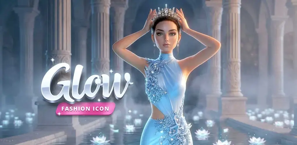 تحميل لعبة جلو فاششن أيدول Glow Fashion Idol مهكرة آخر إصدار 2026 للأندرويد