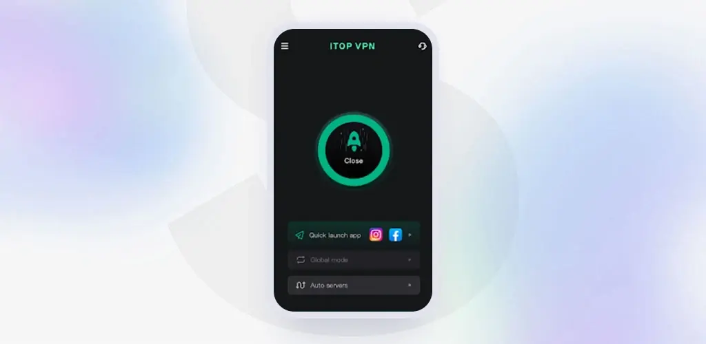 تحميل تطبيق ايتوب في بي ان iTopVPN مهكر آخر إصدار 2026 للأندرويد