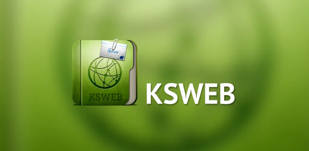 تحميل تطبيق كيه إس ويب KSWEB: web developer kit مهكر آخر إصدار 2026 للأندرويد