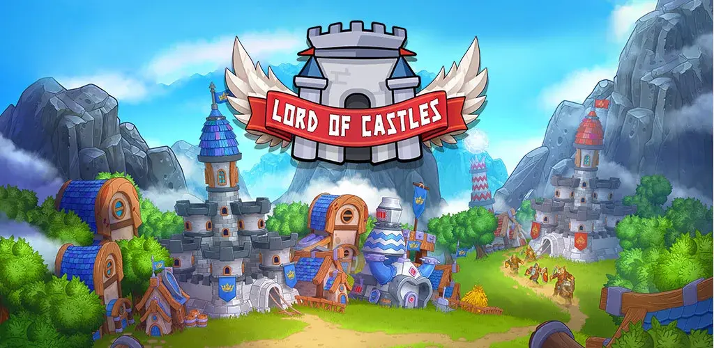 تحميل لعبة لورد أوف كاسلز Lord of Castles مهكرة آخر إصدار 2026 للأندرويد