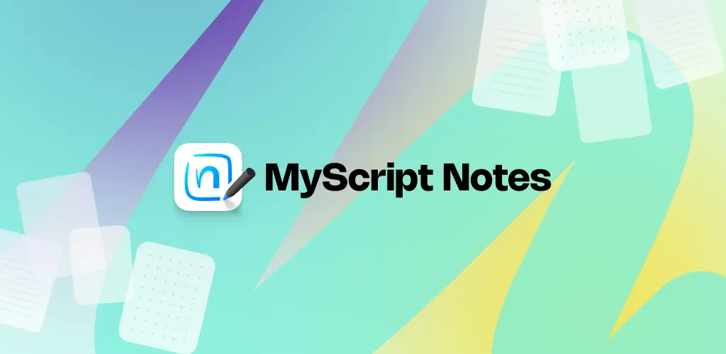 تحميل تطبيق ماي سكريبت نوتس MyScript Notes مهكر آخر إصدار 2026 للأندرويد